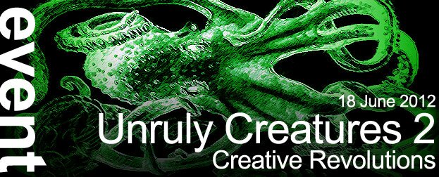 Unruly Creatures 2: Creative Revolutions