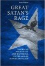 Great Satan's Rage, by Scott Wilson (Manchester UP, 2008)
